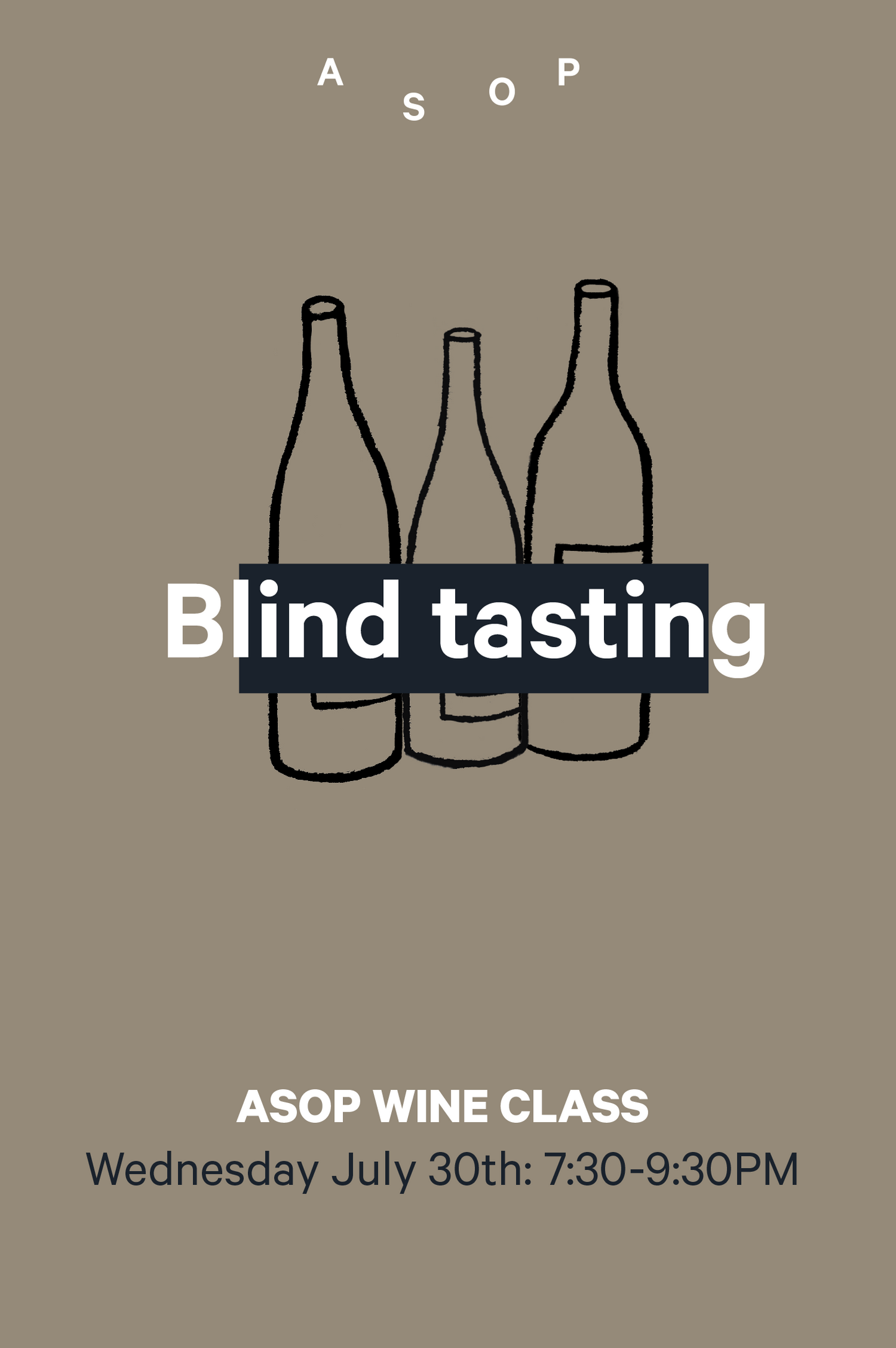 30-7 | ASOP Wine Class: Blind Tasting