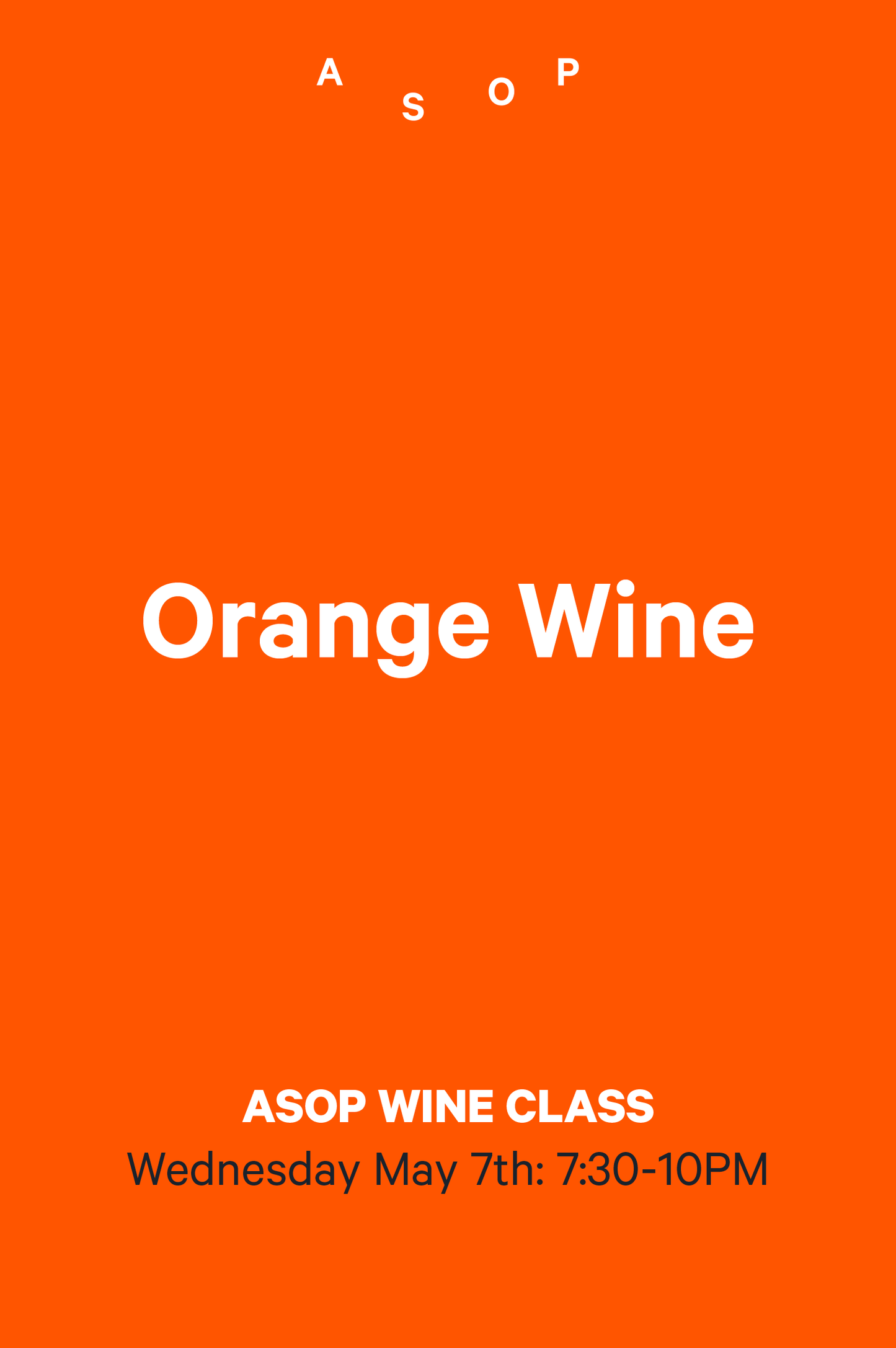 7-5 | ASOP Wine Class: Orange Wine