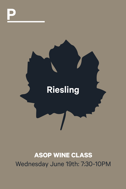 19-6 | ASOP Wine Class: Riesling