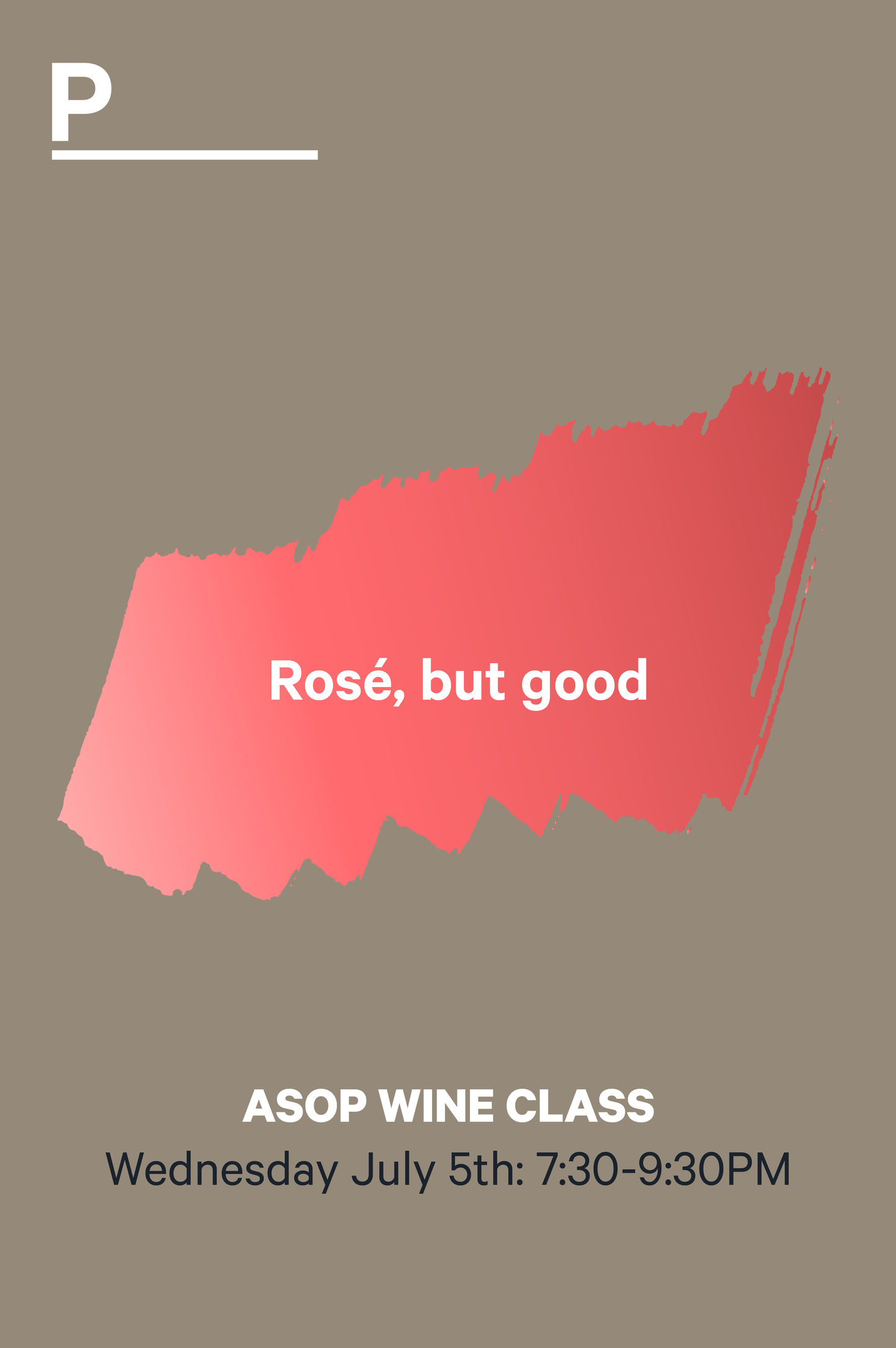 ASOP Wine Class: Rosé Wines