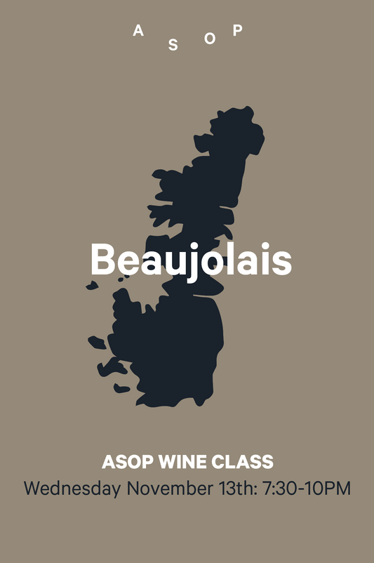 13-11 | ASOP Wine Class: Beaujolais