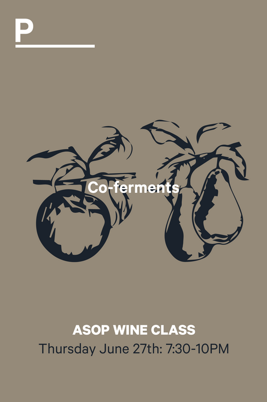 27-6 | ASOP Wine Class: Co-ferments