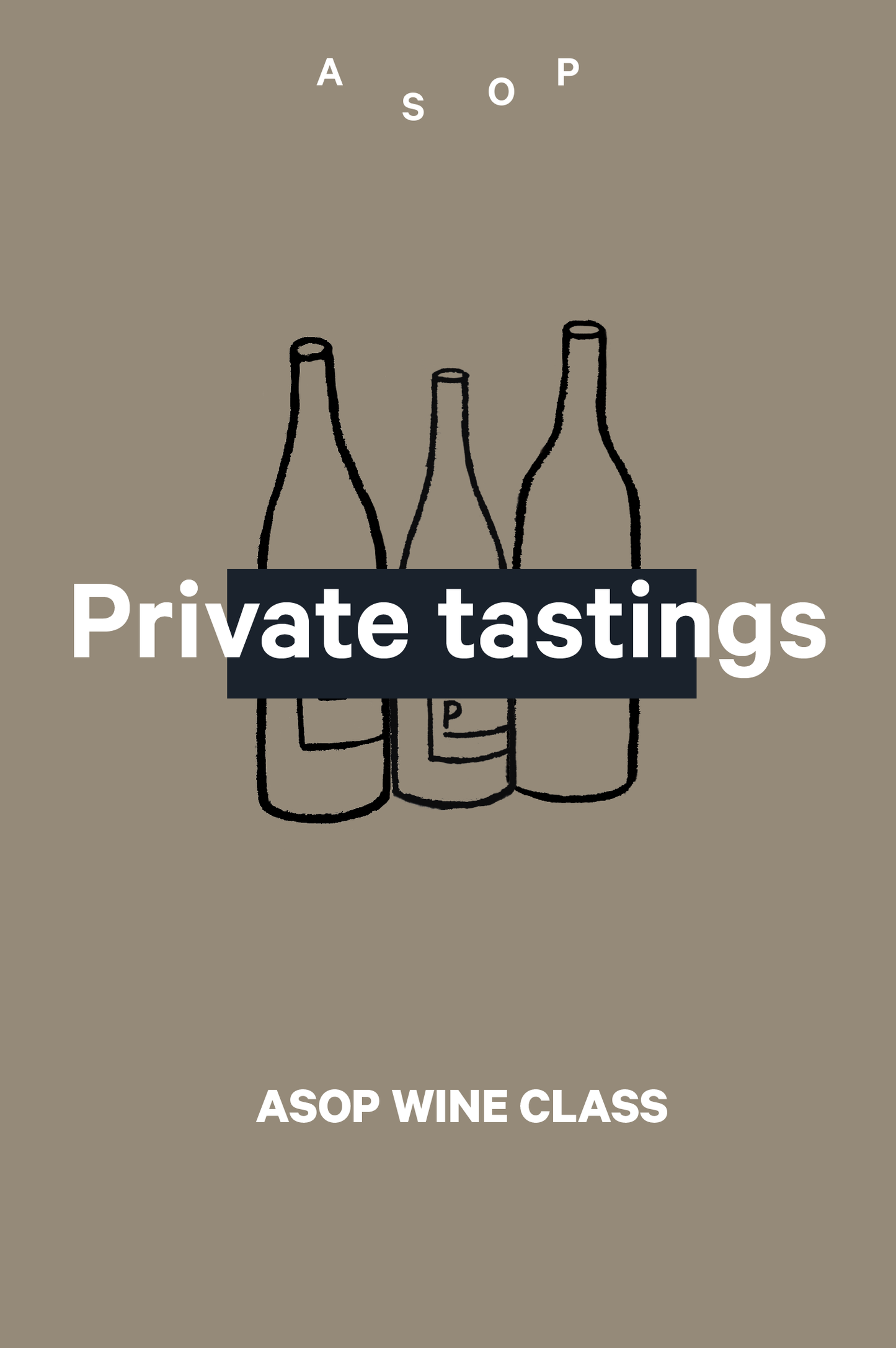 Private tastings