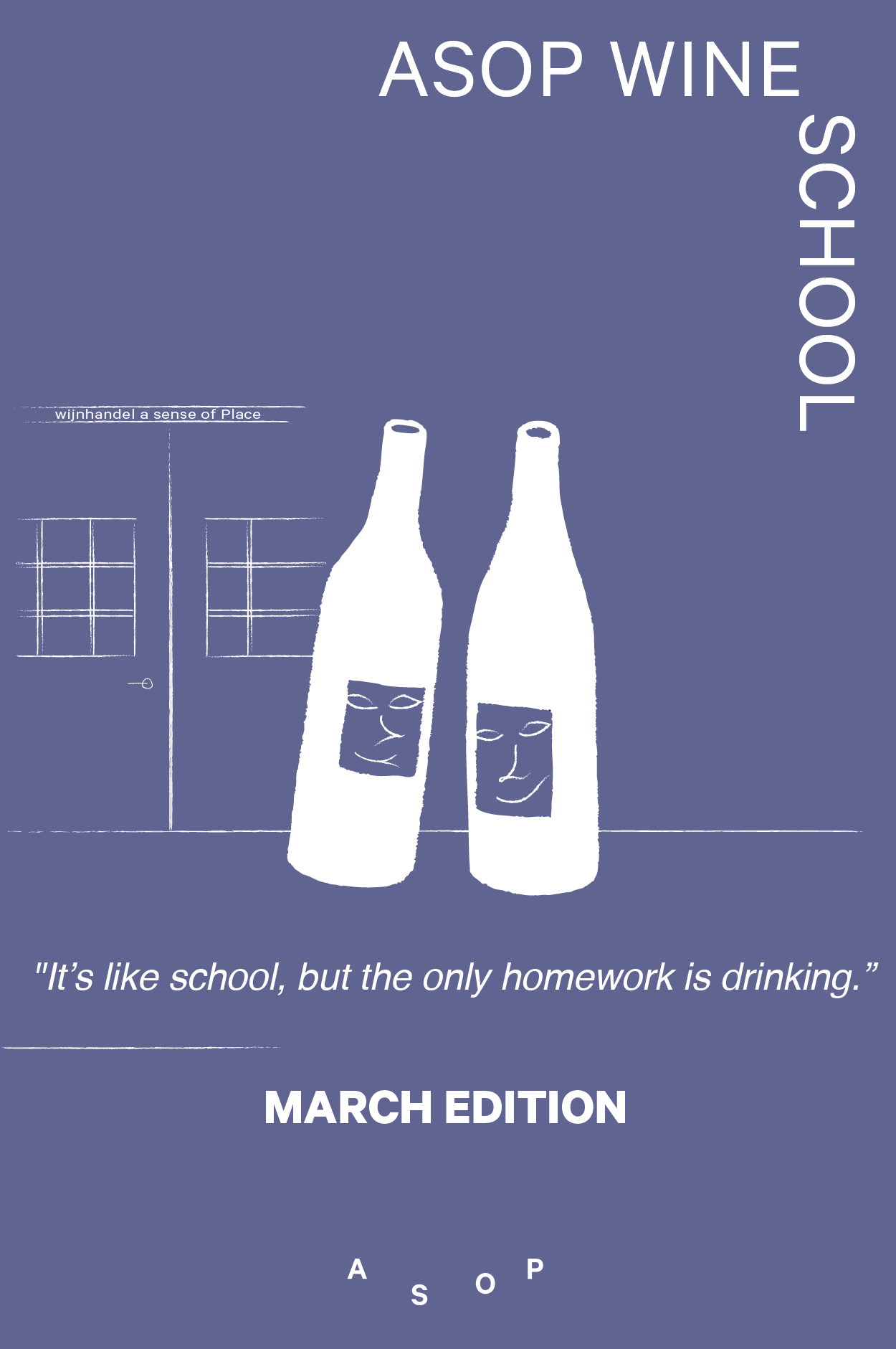 MARCH | ASOP Wine School