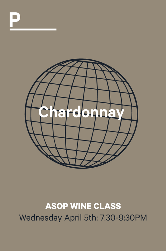 ASOP Wine Class: Chardonnay